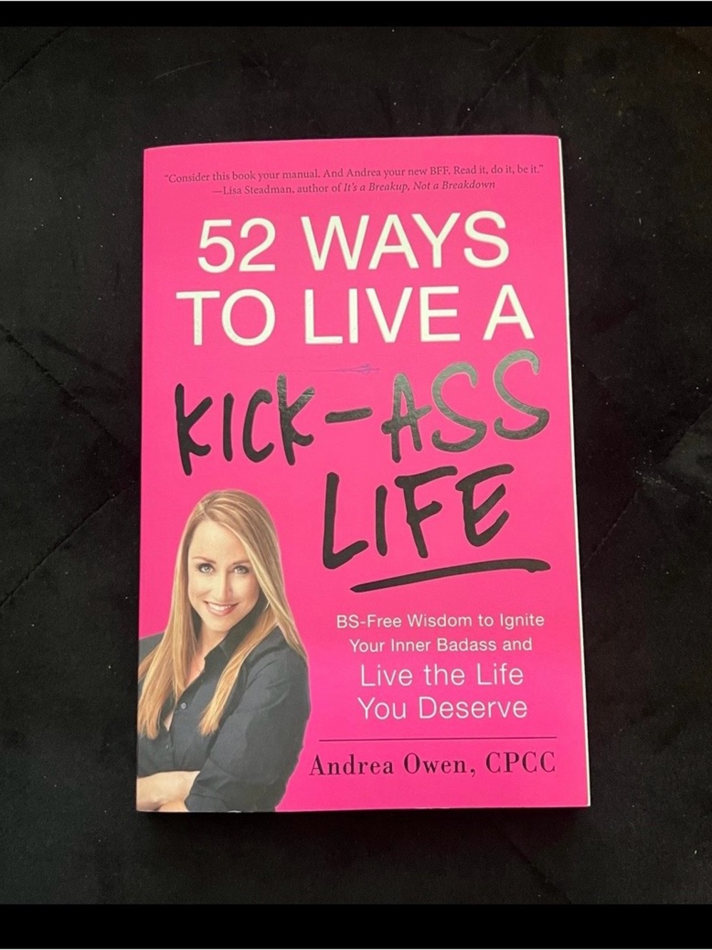 52 Ways to Live a Kick-Ass Life — Bright Pink Motivational Book New Never Read